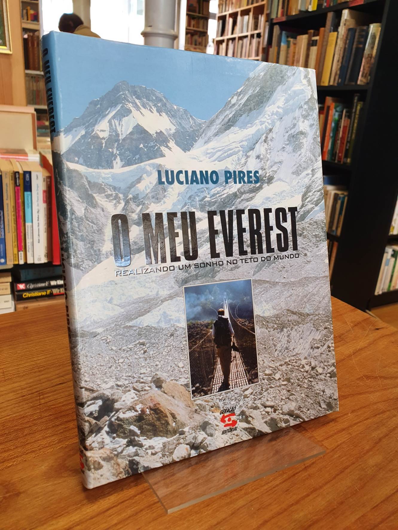 Nepal Meu Everest: Realizando um Sonho no Teto do Mundo