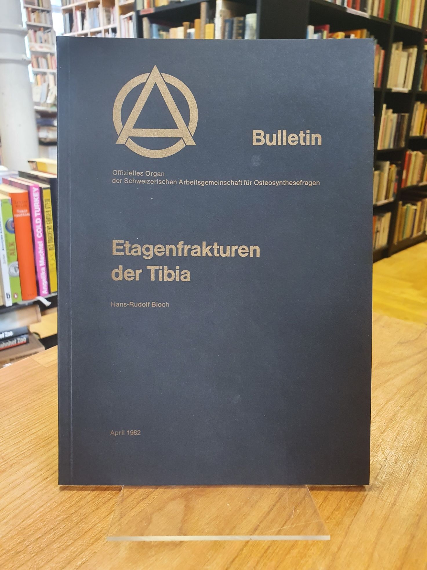 Bloch, Etagenfrakturen der Tibia, Bloch, Etagenfrakturen der Tibia,