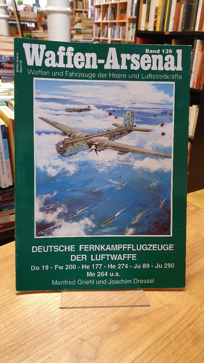 Griehl, Waffen-Arsenal – Band 139: Deutsche Fernkampfflugzeuge der Luftwaffe – D