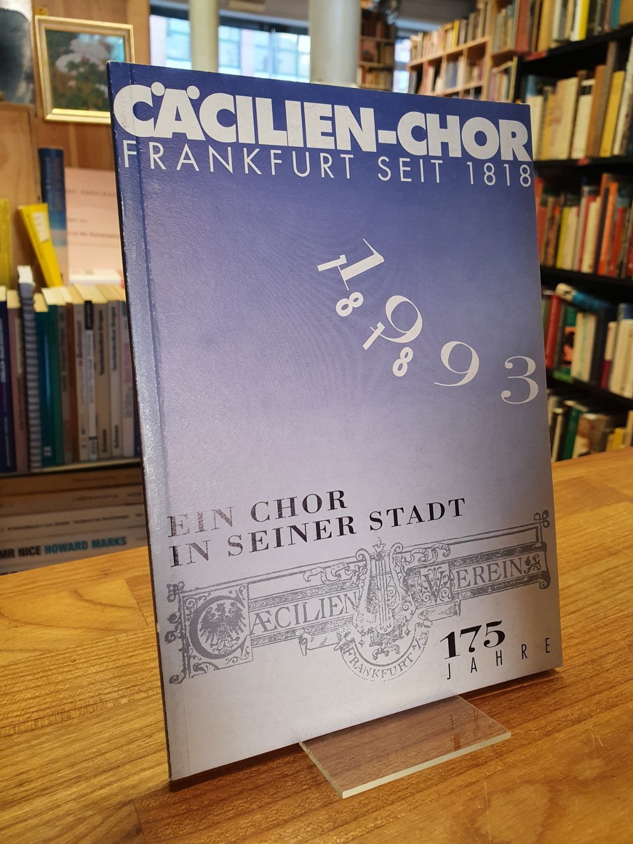 Bomba, Ein Chor in seiner Stadt – 1818-1993 – Festschrift zum 175jährigen Jubilä