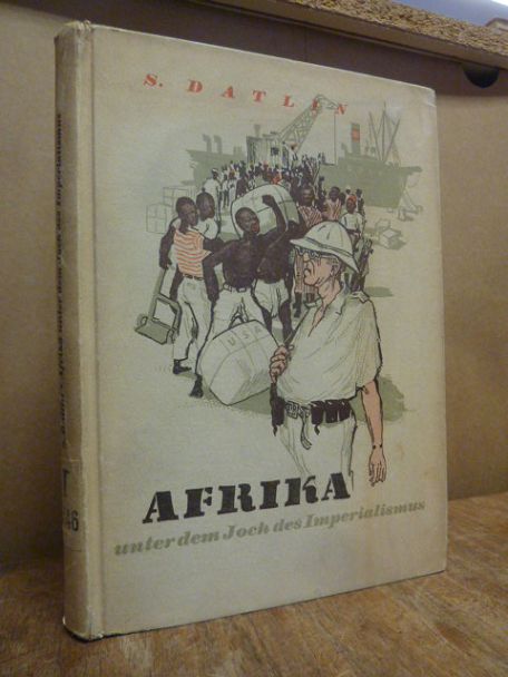 Datlin, Afrika unter dem Joch des Imperialismus,