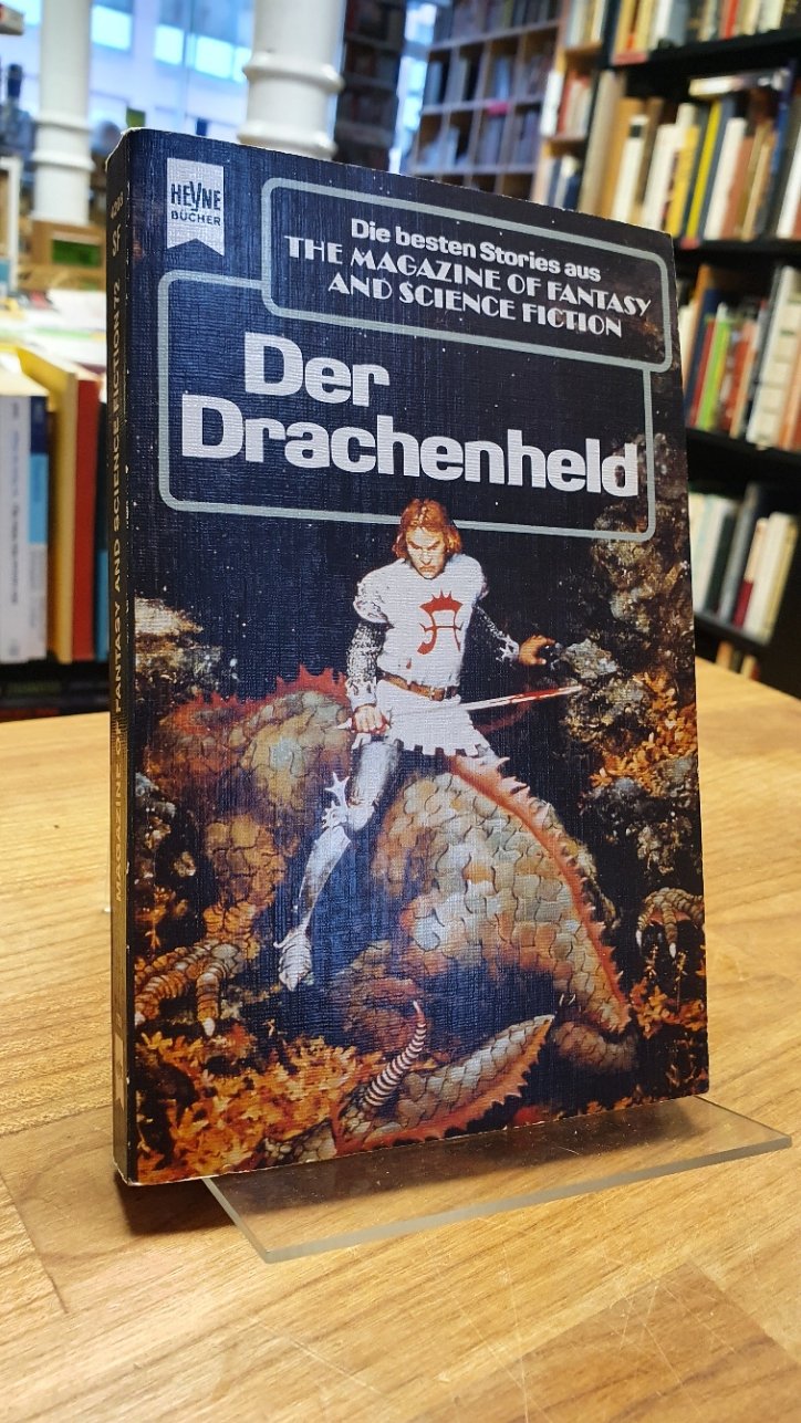 Hahn, Drachenheld – Eine Auswahl der besten SF-Stories aus The Magazine Of Fa
