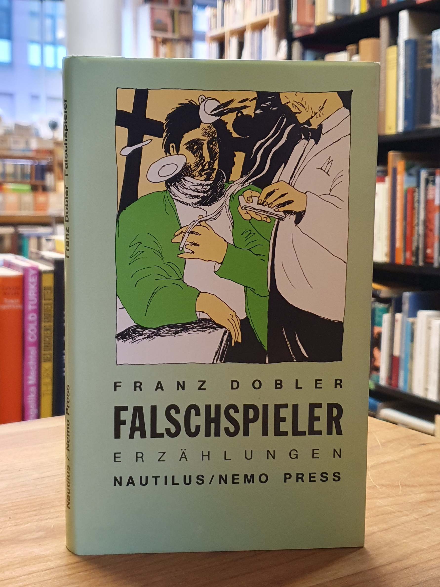 Dobler, Der Falschspieler – Erzählungen, Dobler, Der Falschspieler – Erzählungen,