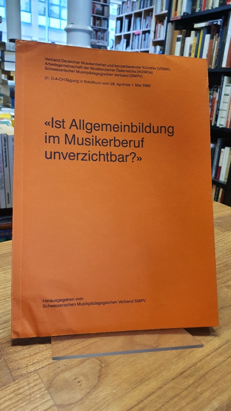„Ist Allgemeinbildung im Musikerberuf unverzichtbar?“ „Ist Allgemeinbildung im Musikerberuf unverzichtbar?“