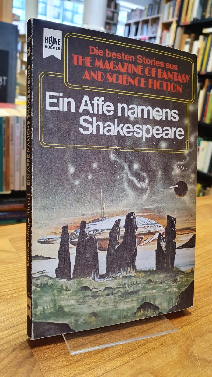 Kluge, Ein Affe namens Shakespeare – Eine Auswahl der besten SF-Stories aus The