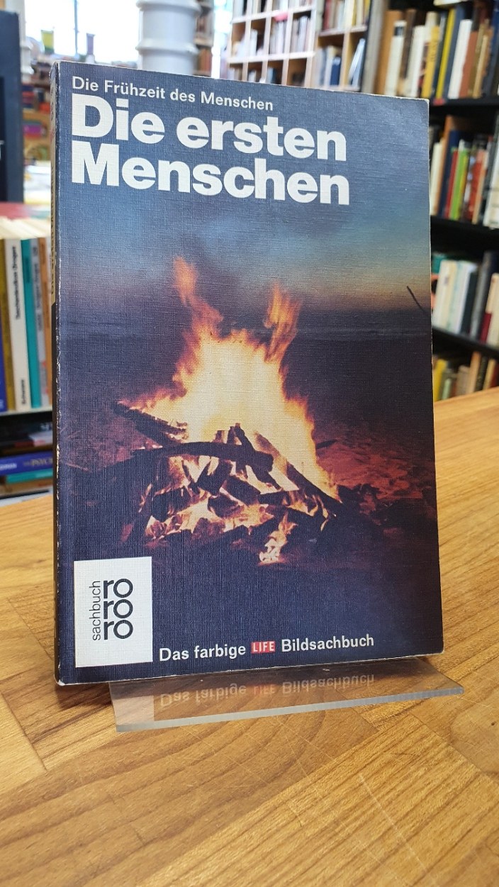 White, Die ersten Menschen – Die Frühzeit des Menschen, White, Die ersten Menschen – Die Frühzeit des Menschen,
