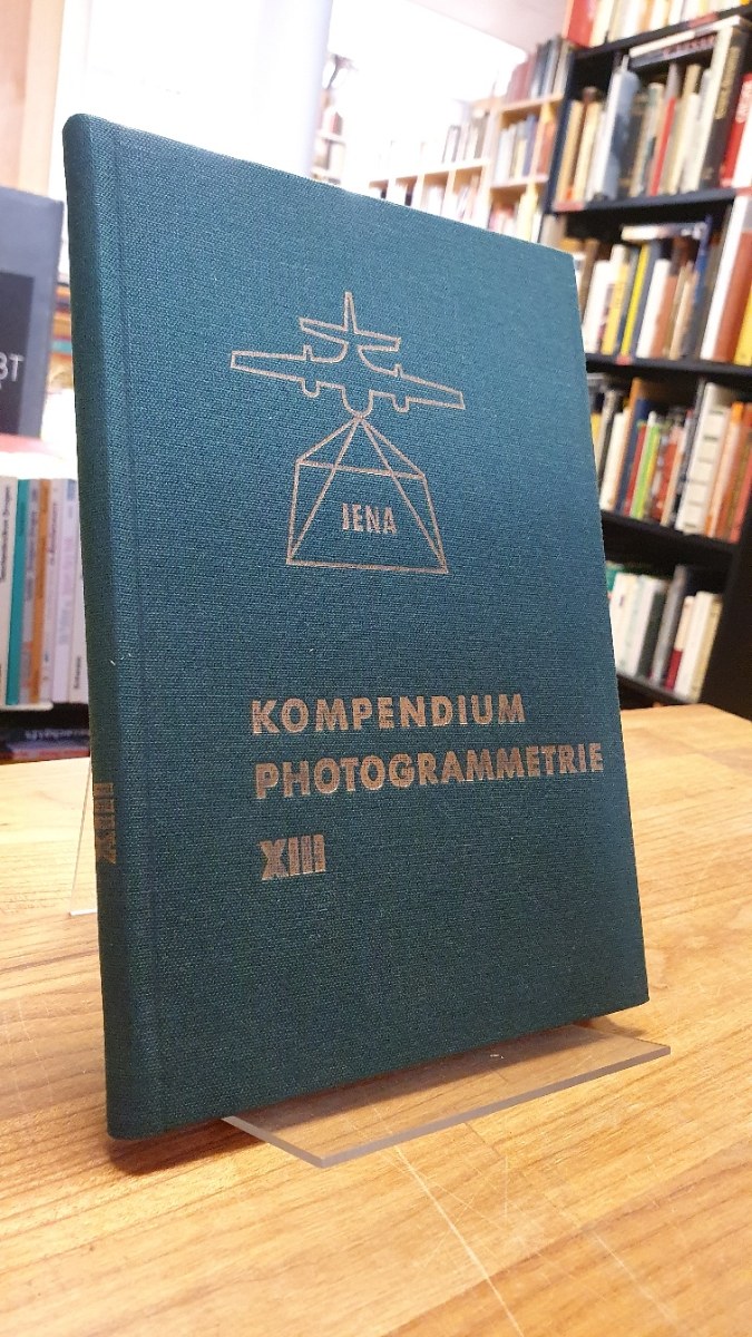 Schöler, Kompendium Photogrammetrie Band XIII,