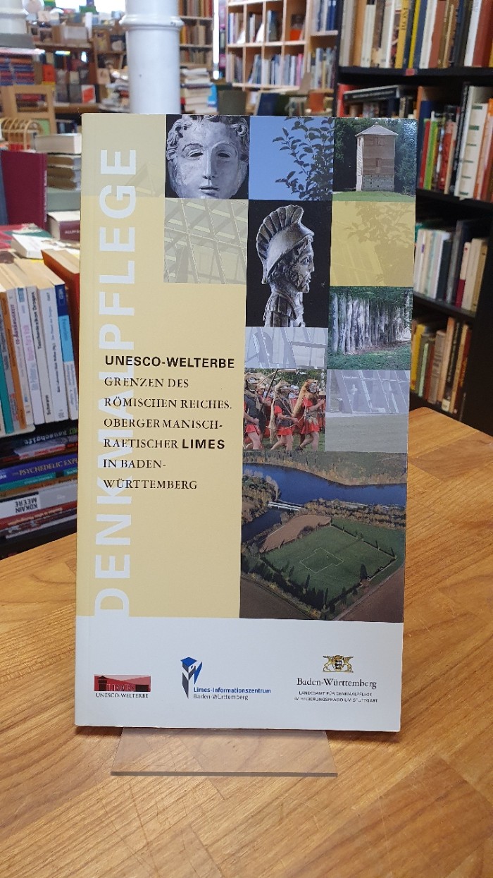 Unesco-Welterbe – Grenzen des Römischen Reiches – Obergermanisch-Raetischer Lime Unesco-Welterbe – Grenzen des Römischen Reiches – Obergermanisch-Raetischer Lime
