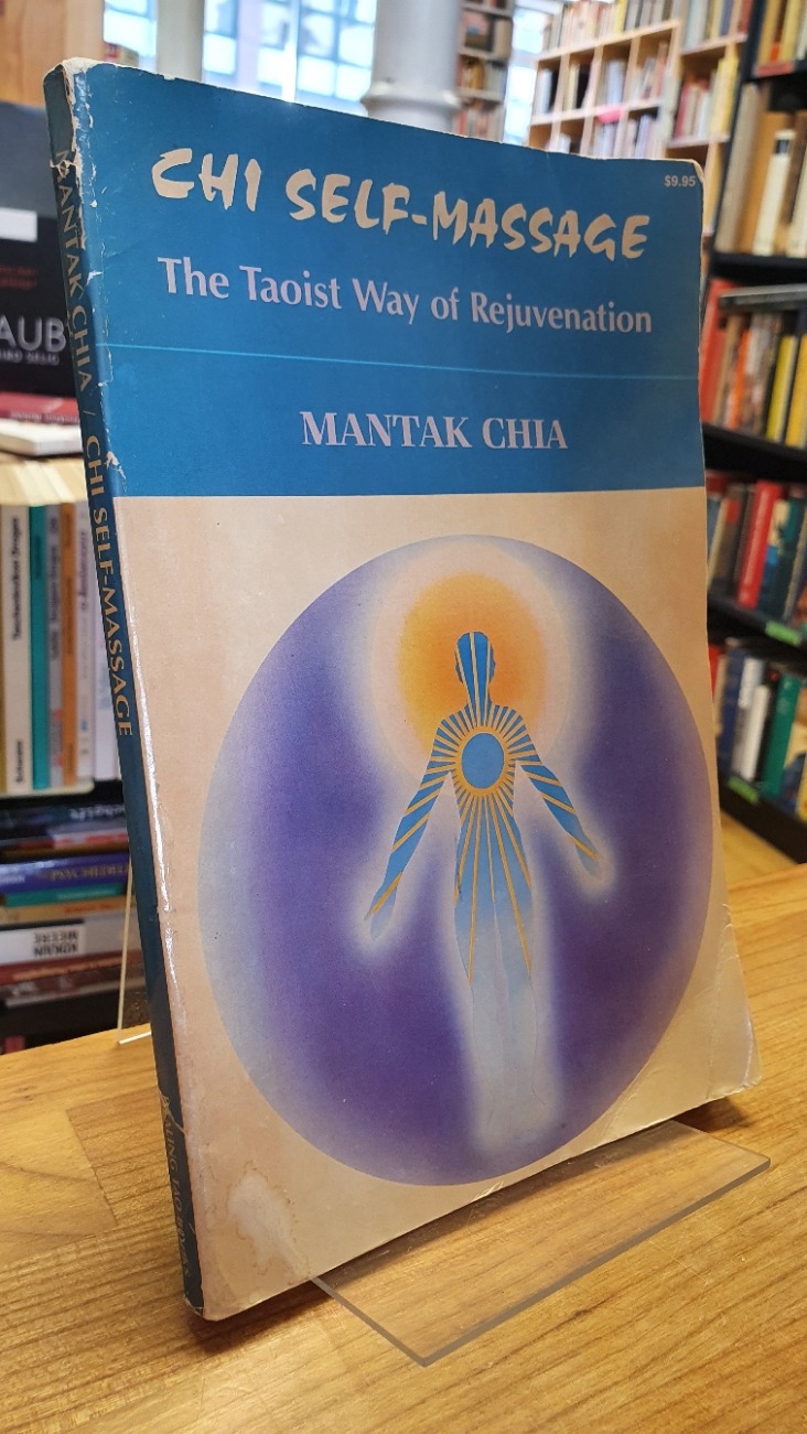 Chi Self-Massage, Chi Self-Massage,