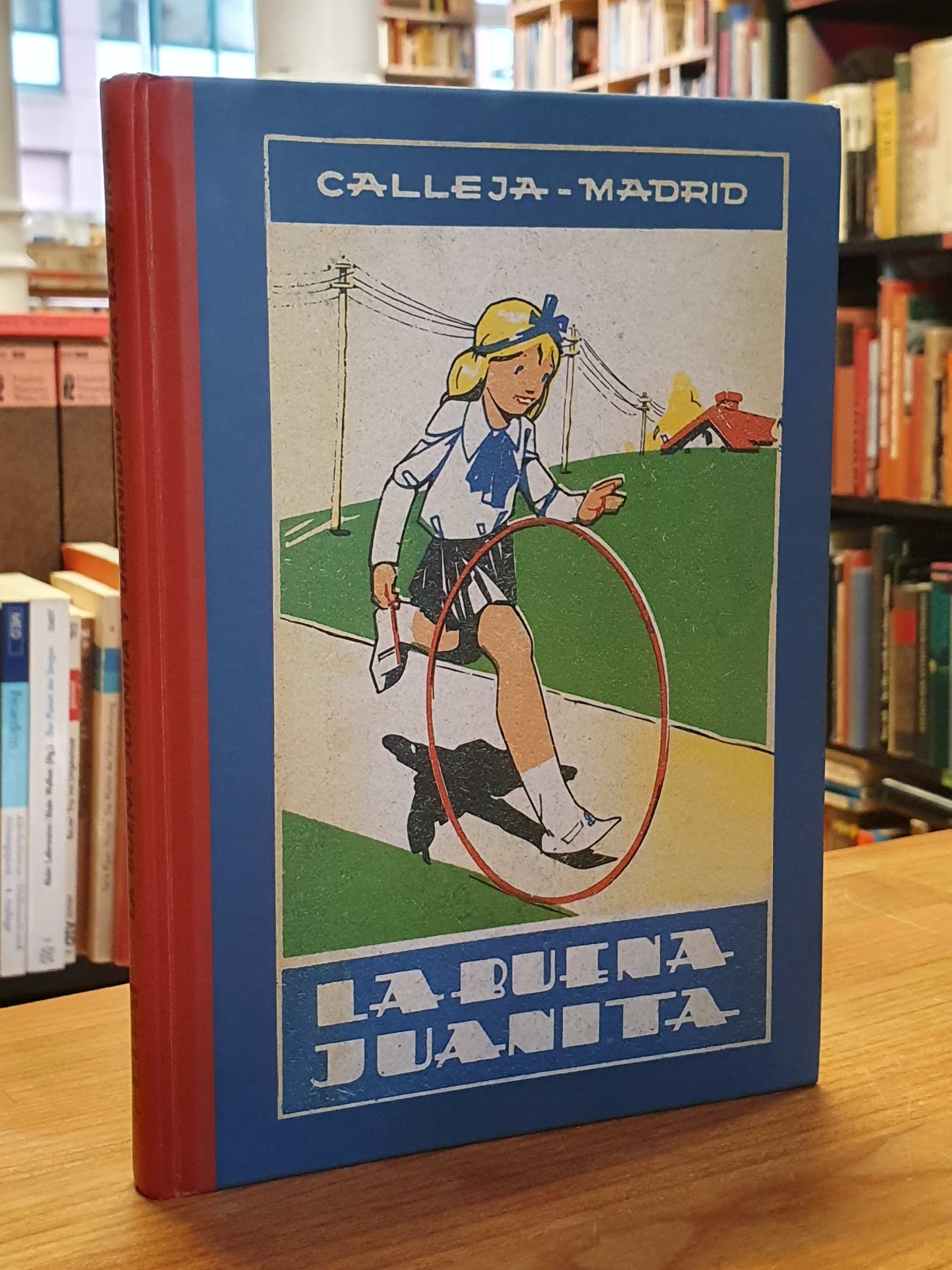 ohne Autor, La buena Juanita y urbanidad para las niñas – Segunda parte de Lecci ohne Autor, La buena Juanita y urbanidad para las niñas – Segunda parte de Lecci