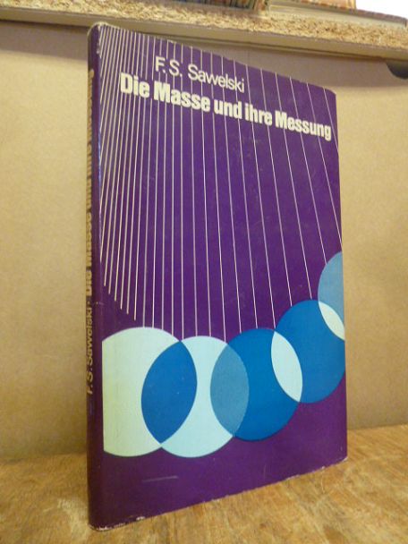 Die Masse und ihre Messung,