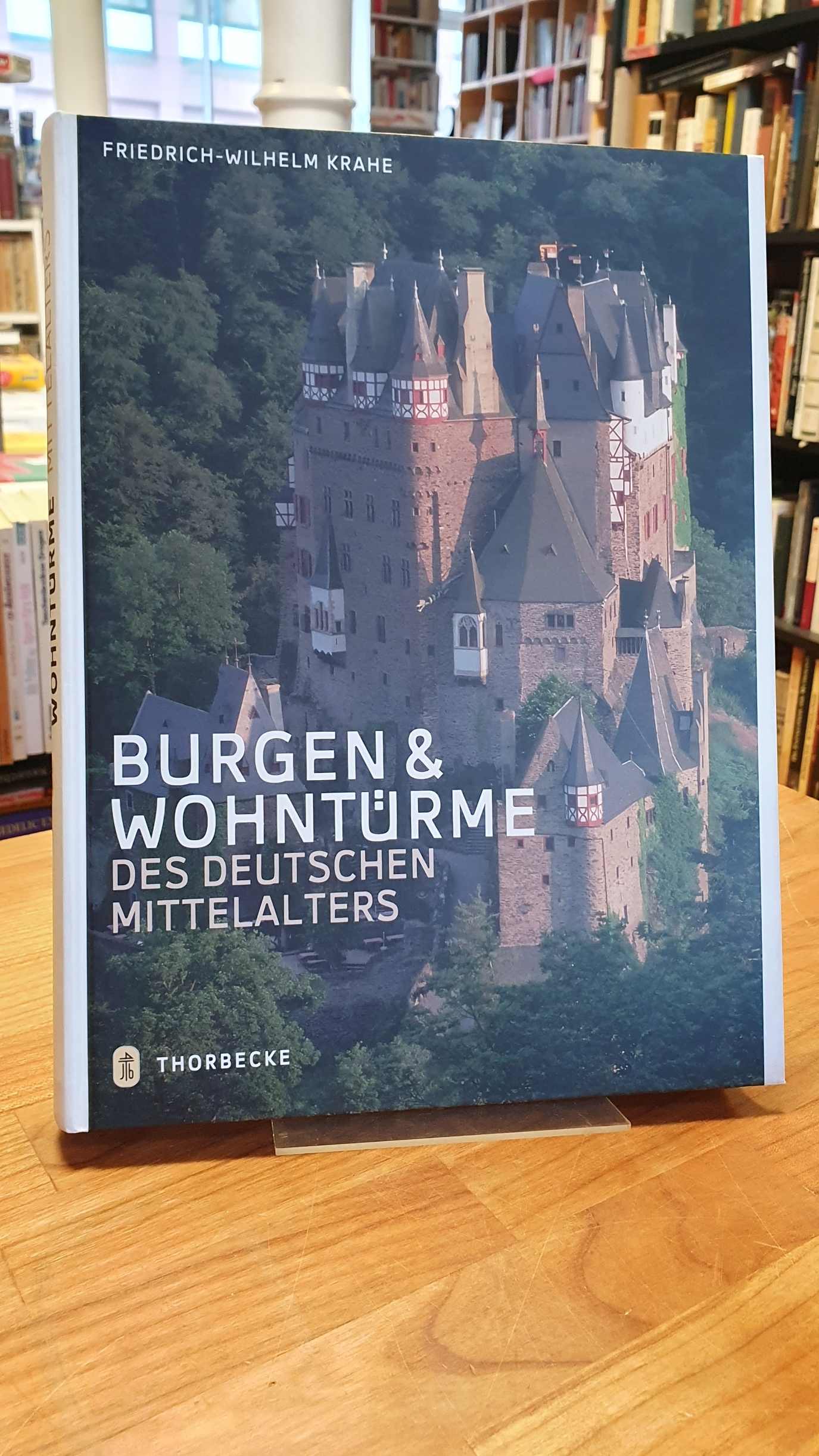 Krahe, Burgen und Wohntürme des deutschen Mittelalters,