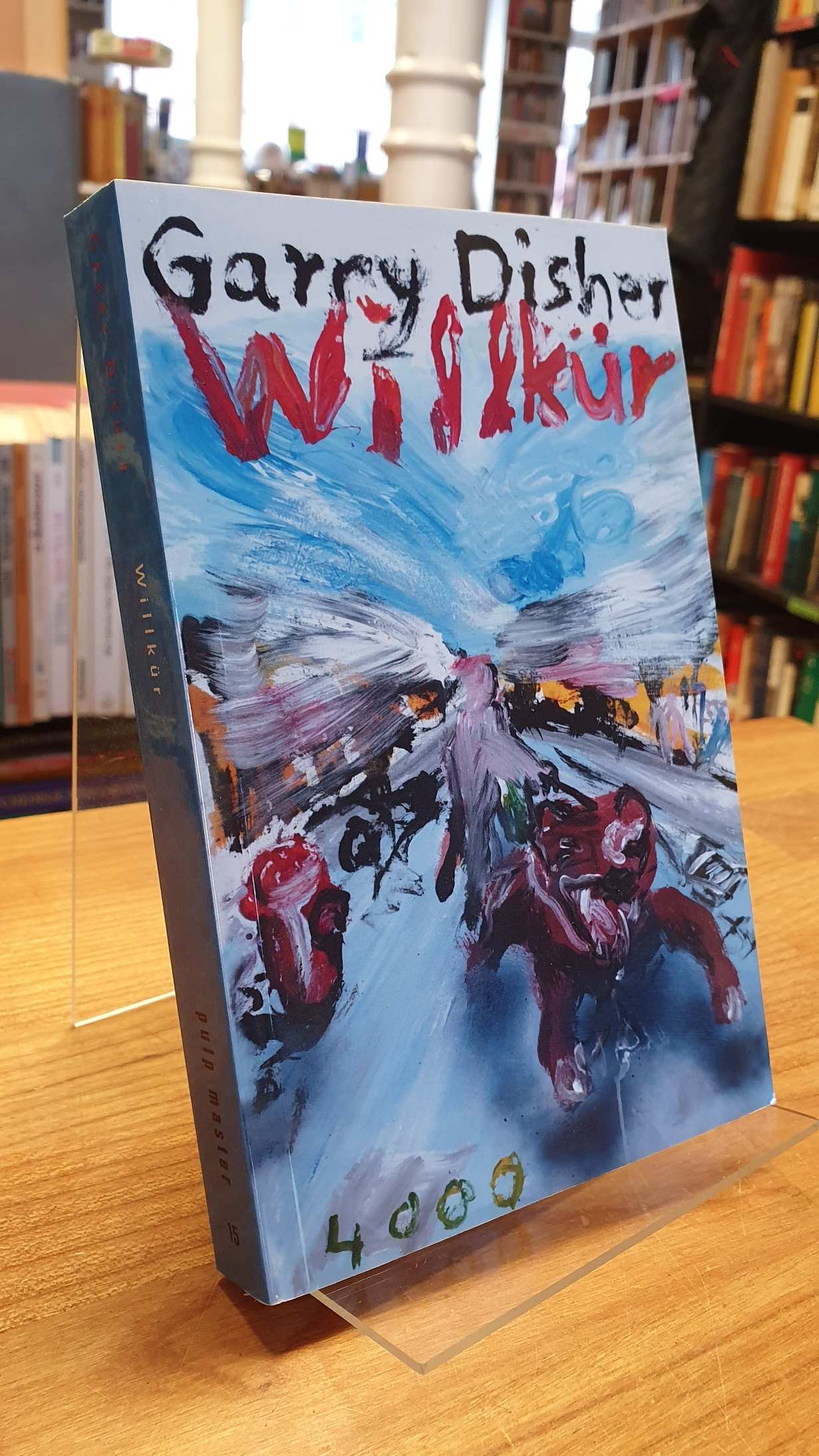 Disher, Willkür – ein Wyatt-Roman,