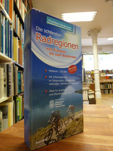 Franken-Bodensee, Die schönsten Radregionen – Von Franken bis zum Bodensee, Franken-Bodensee, Die schönsten Radregionen – Von Franken bis zum Bodensee,
