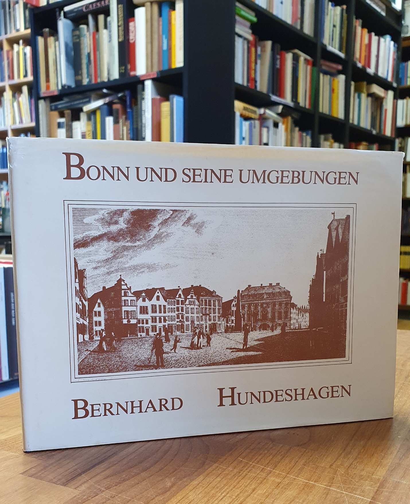 Hundeshagen, Bonn und seine Umgebungen, Hundeshagen, Bonn und seine Umgebungen,