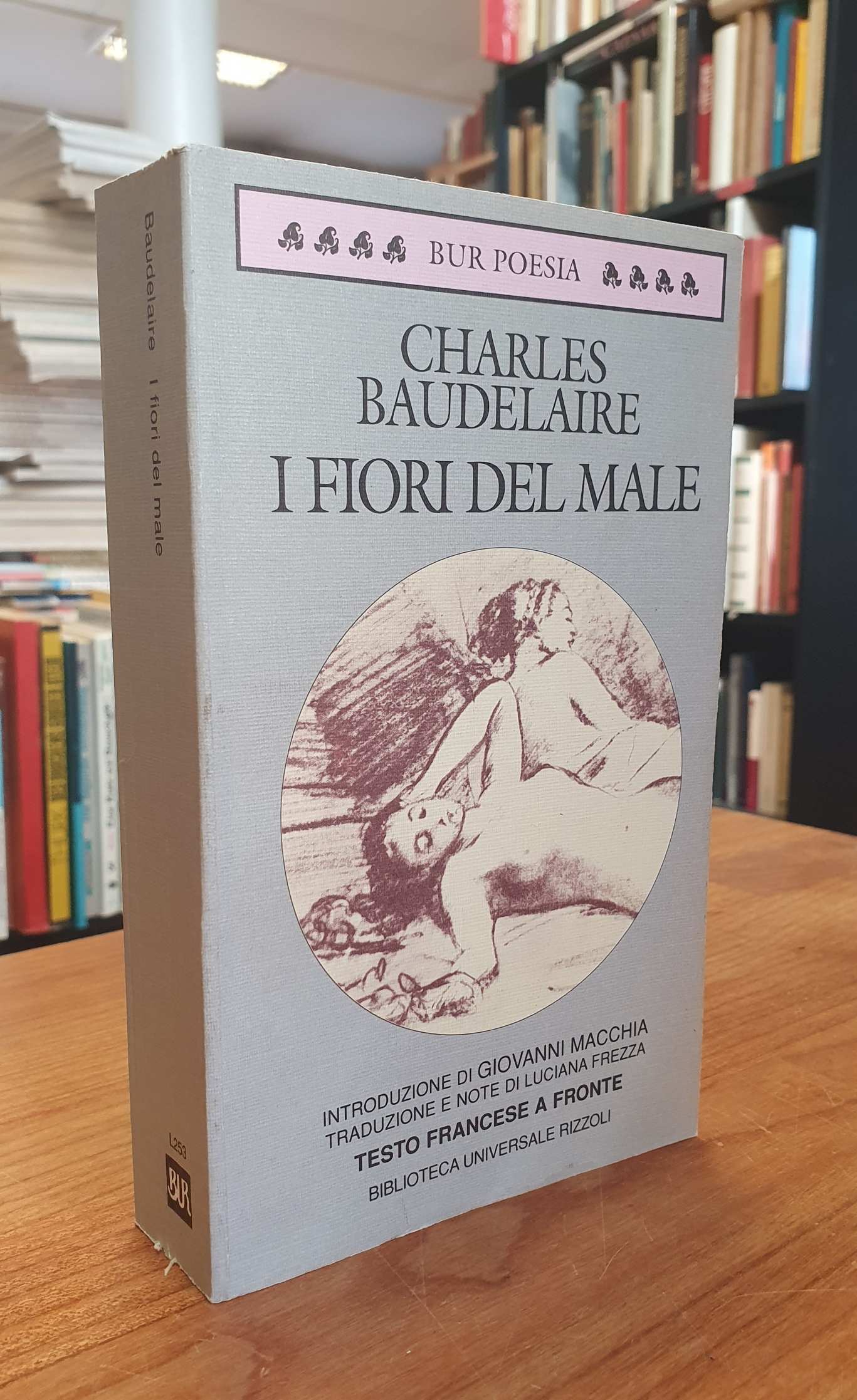 Baudelaire, I fiori del male – Testo francese a fronte, Baudelaire, I fiori del male – Testo francese a fronte,
