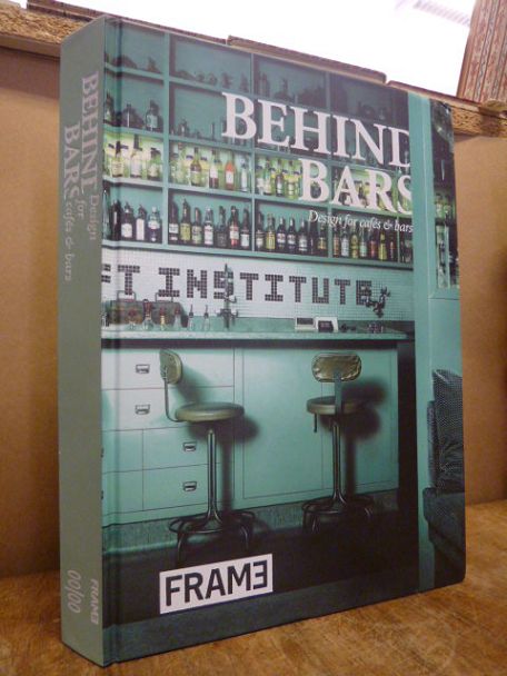 Behind Bars – Design for cafes & bars,