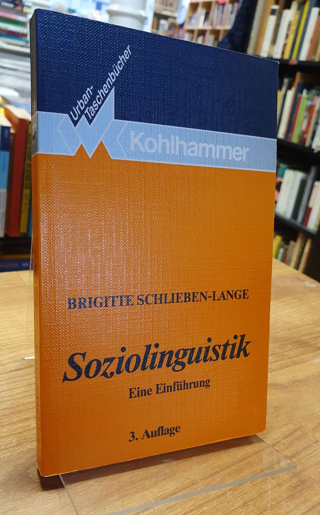 Schlieben-Lange, Soziolinguistik – Eine Einführung,