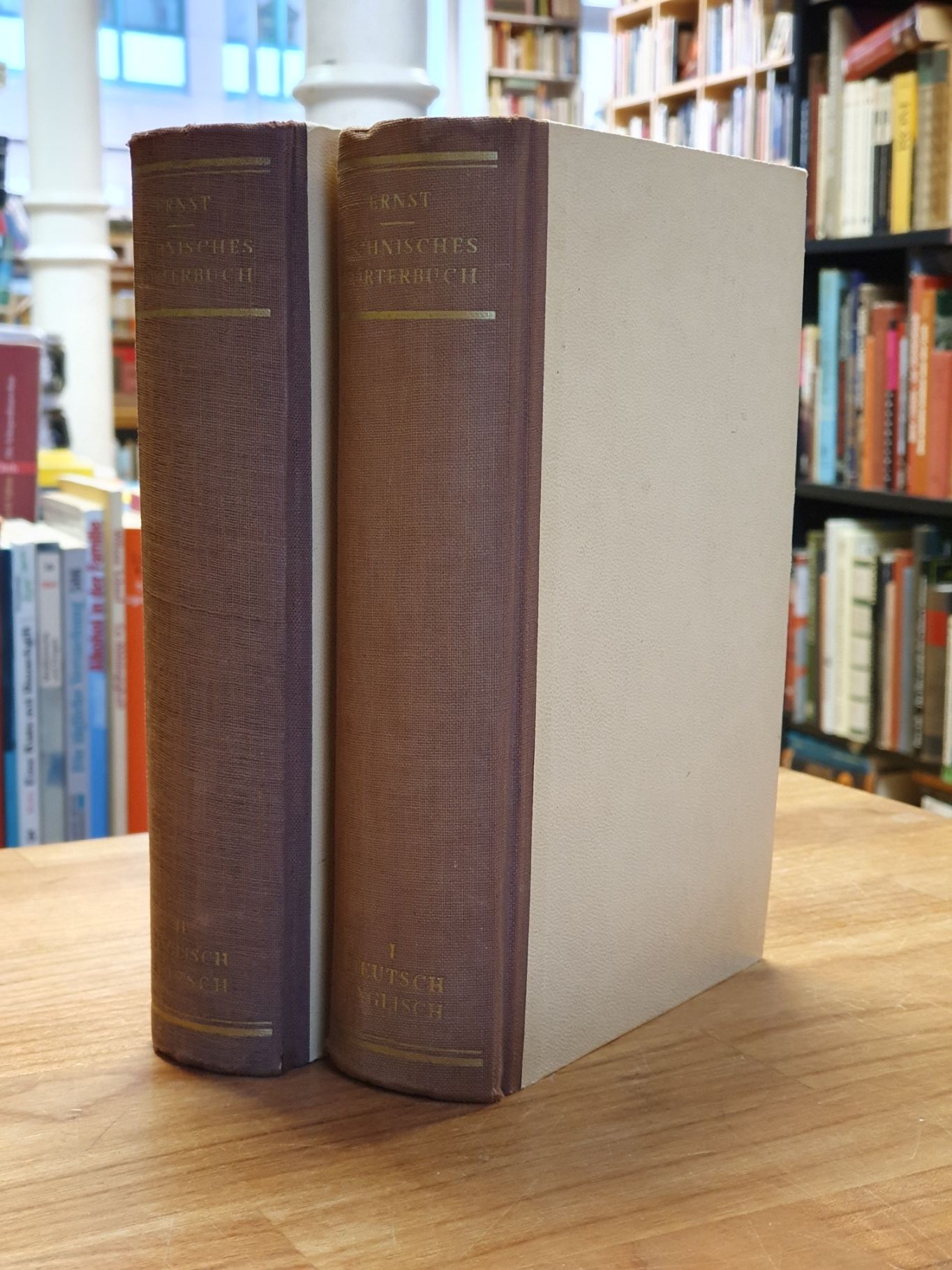 Ernst, Deutsch-englisches, englisch-deutsches technisches Wörterbuch – in 2 Bänd Ernst, Deutsch-englisches, englisch-deutsches technisches Wörterbuch – in 2 Bänd