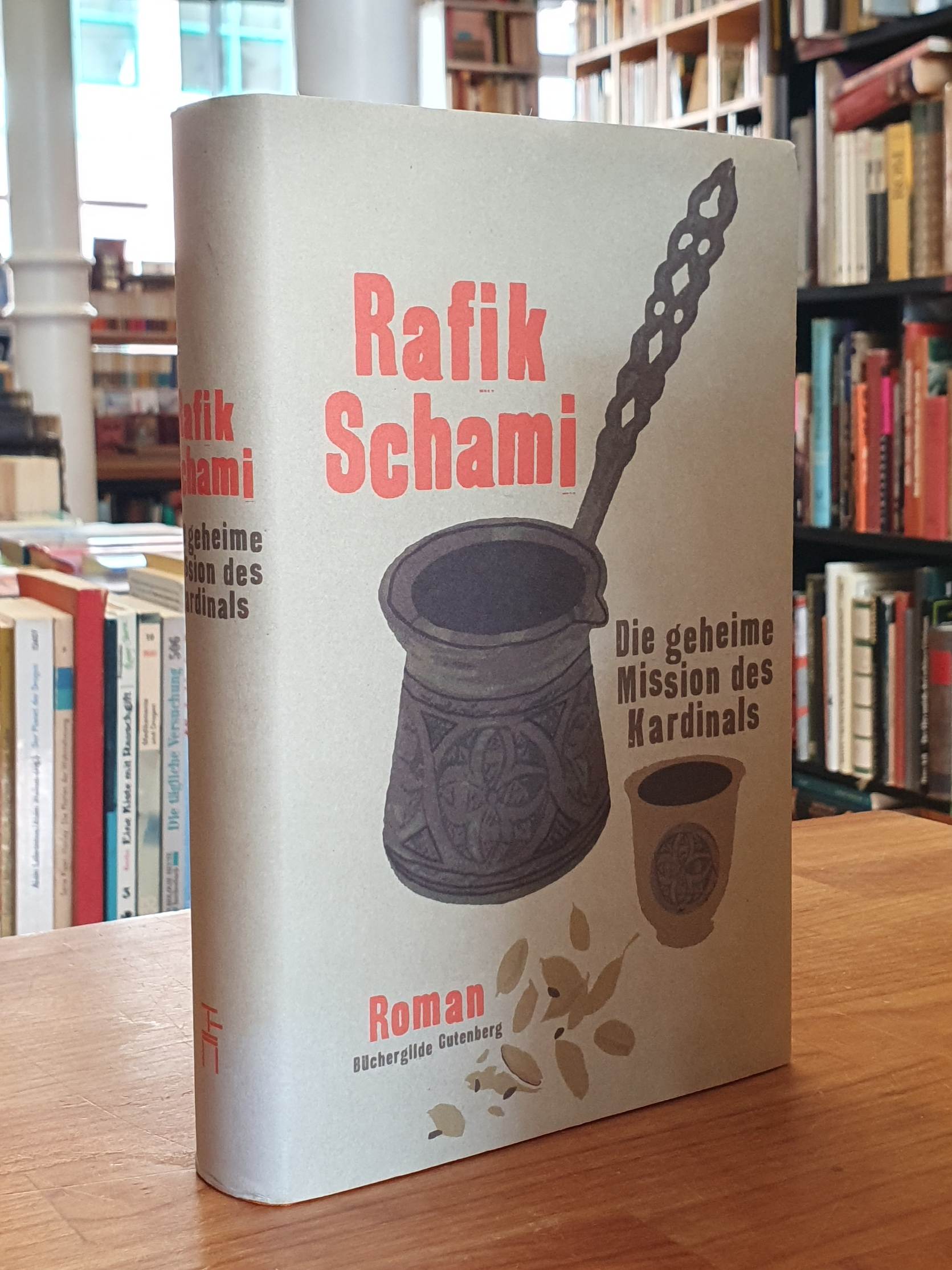 Schami, Die geheime Mission des Kardinals – Roman,
