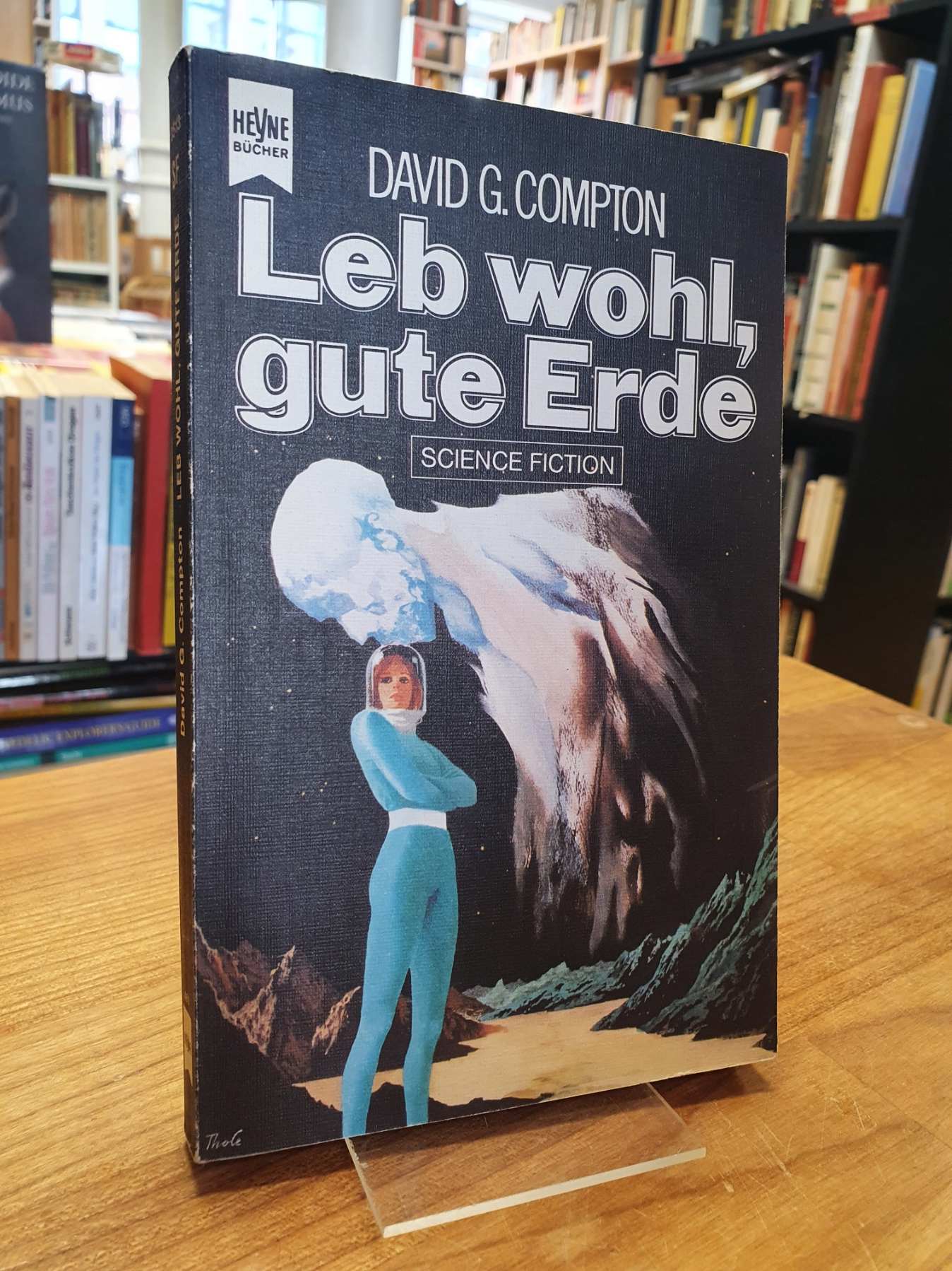Compton, Lebwohl, gute Erde – Science-Fiction-Roman,