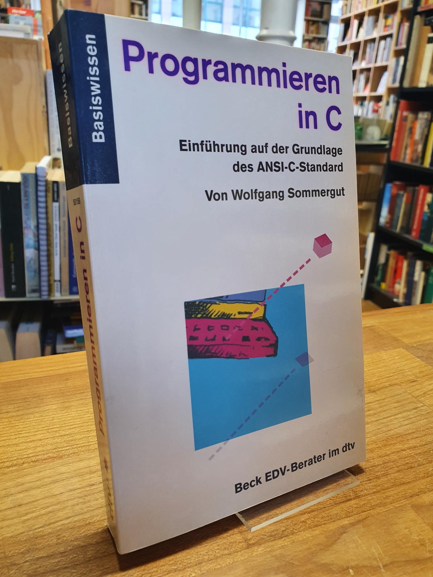 Sommergut, Programmieren in C – Einführung auf der Grundlage der ANSI-C-Standard