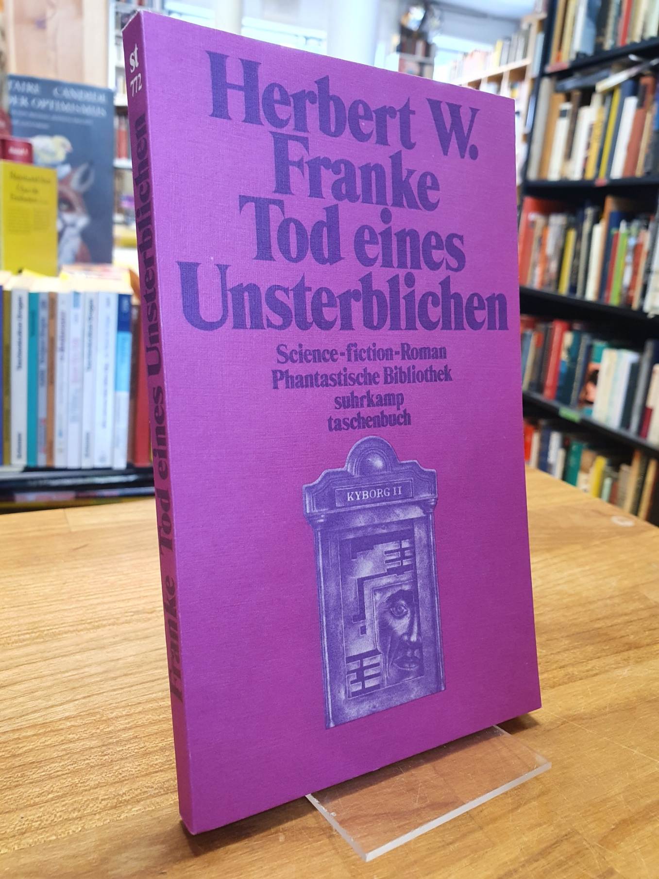 Franke, Tod eines Unsterblichen – Science-Fiction-Roman, Franke, Tod eines Unsterblichen – Science-Fiction-Roman,
