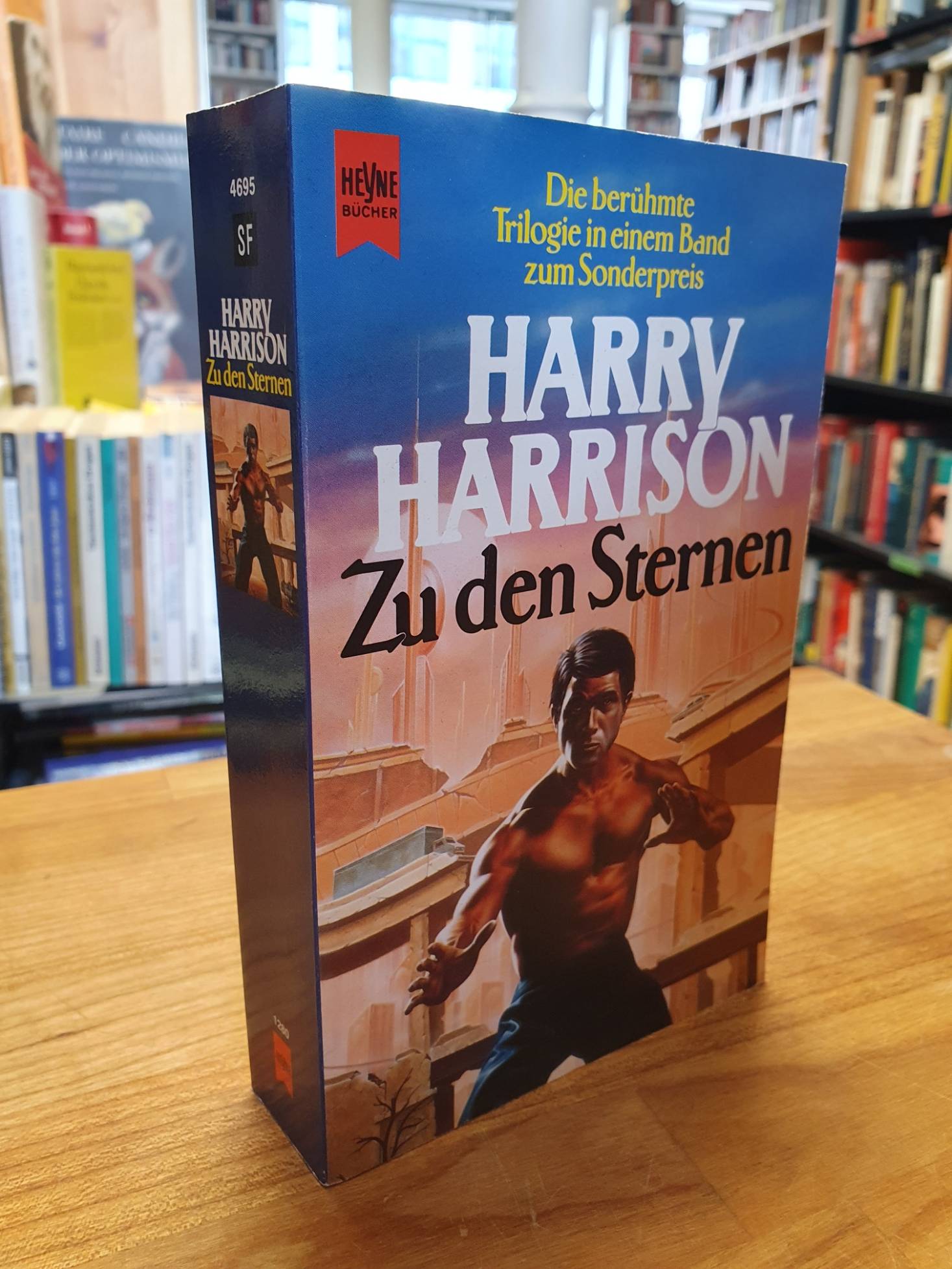 Harrison, Zu den Sternen – Heimwelt, Radwelt, Sternwelt – 3 Romane in einem Band