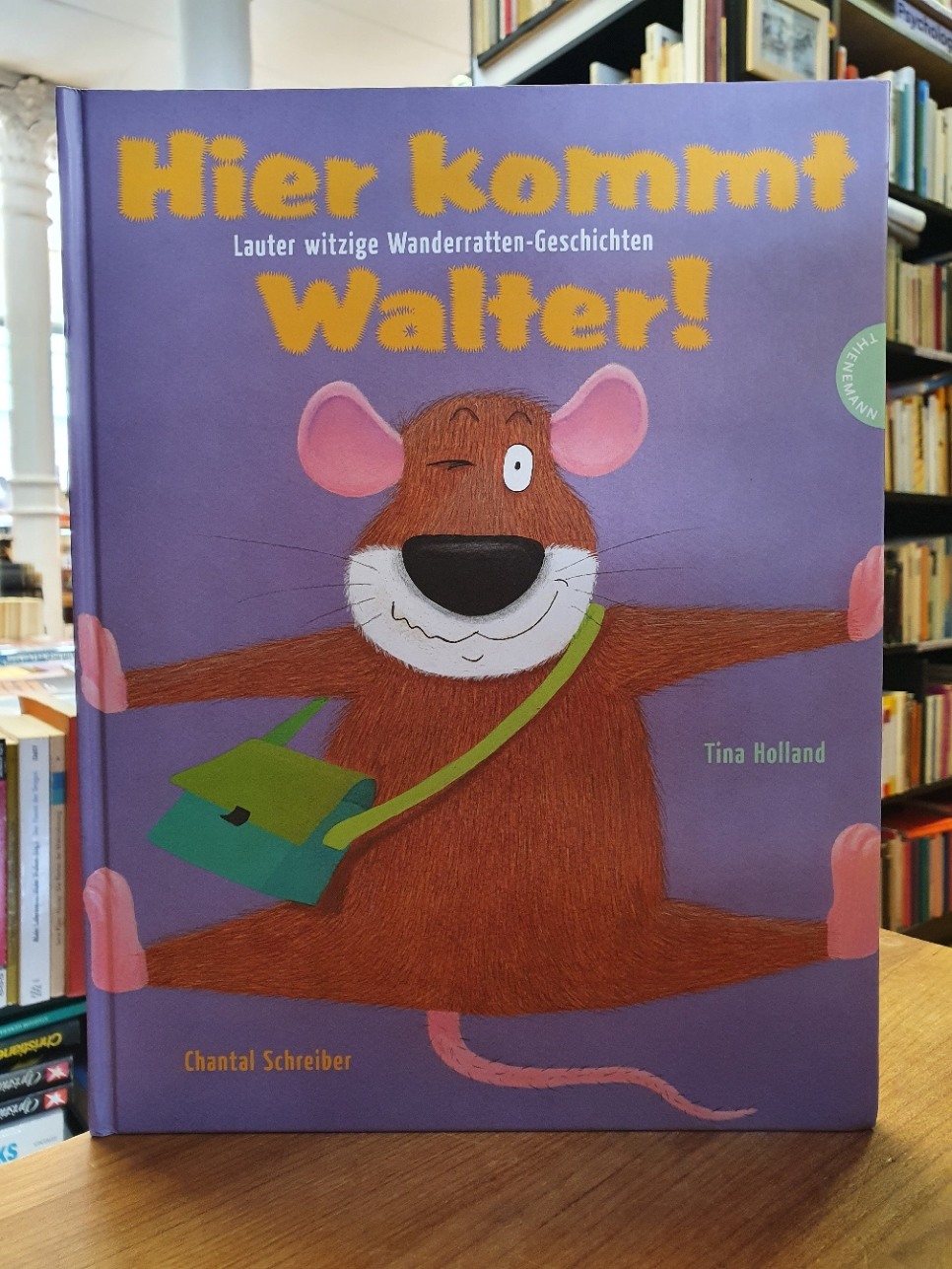 Holland, Hier kommt Walter! Lauter witzige Wanderrattengeschichten, Holland, Hier kommt Walter! Lauter witzige Wanderrattengeschichten,