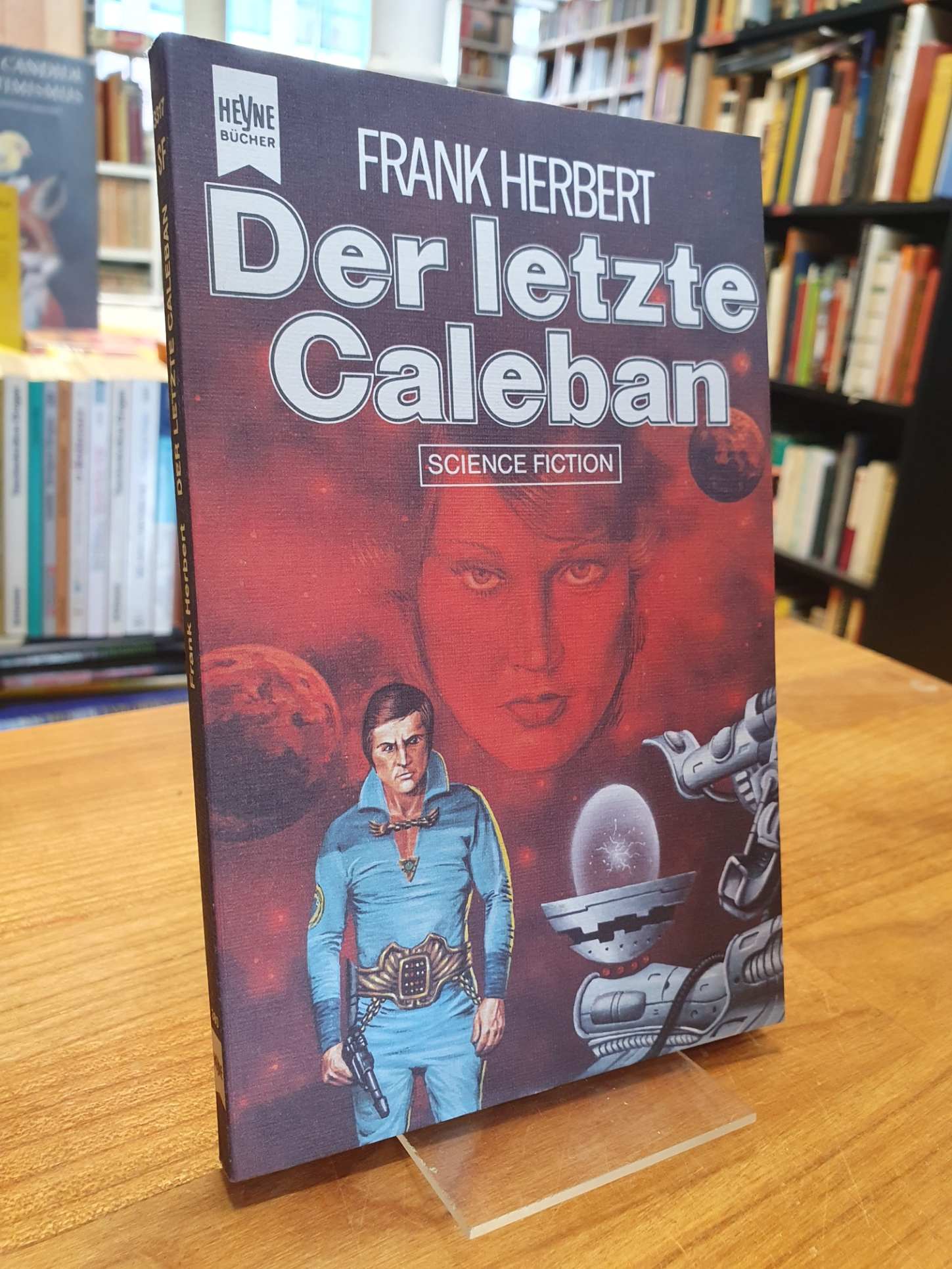 Herbert, Der letzte Caleban – Science Fiction-Roman, Herbert, Der letzte Caleban – Science Fiction-Roman,