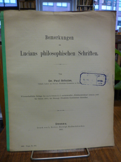 Schulze, Bemerkungen zu Lucians philosophischen Schriften,
