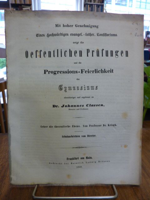 Kriegk, Die thessalische Ebene [und] Schulnachrichten vom Director,