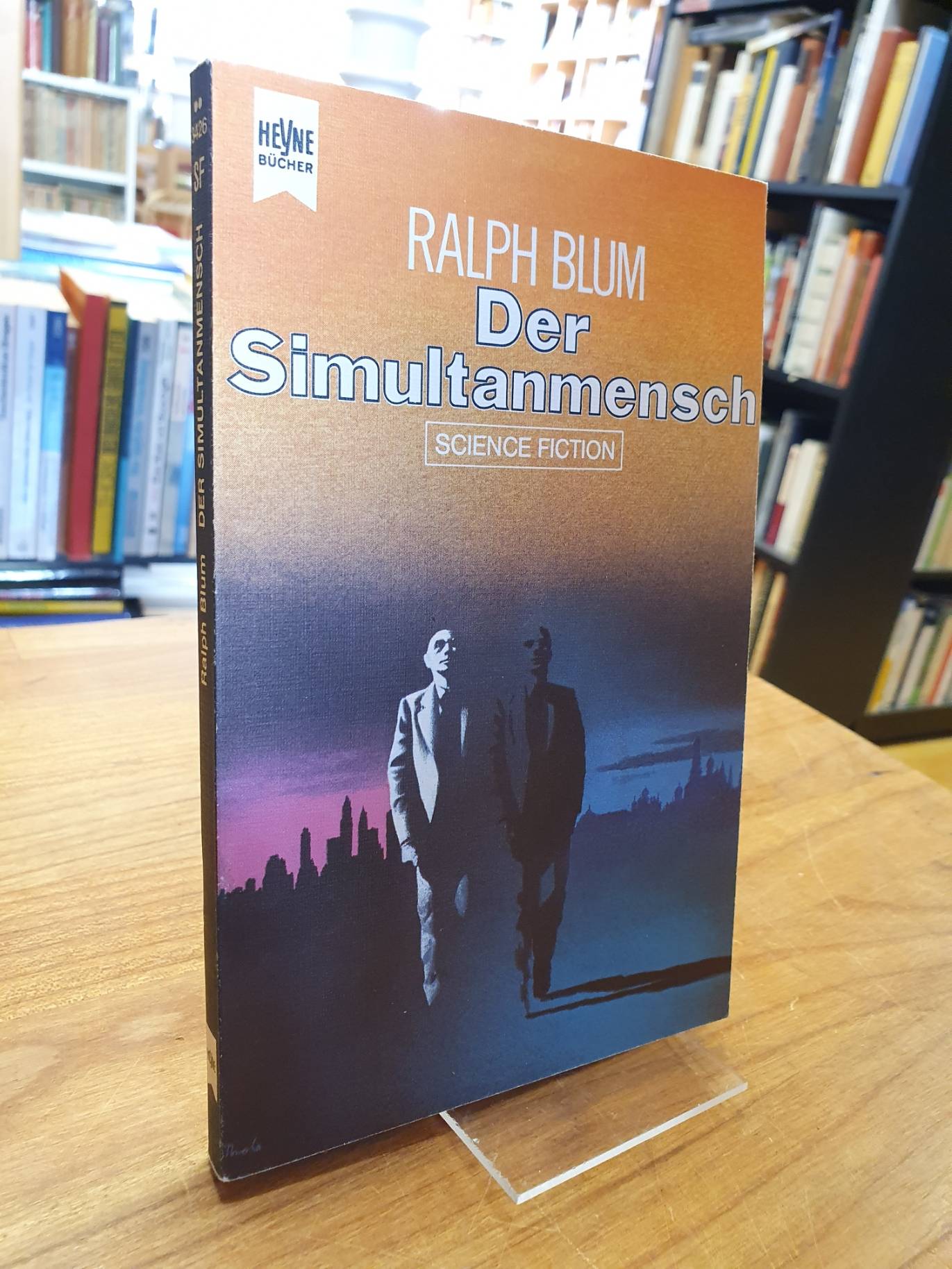 Blum, Der Simultanmensch – Science-Fiction-Roman,