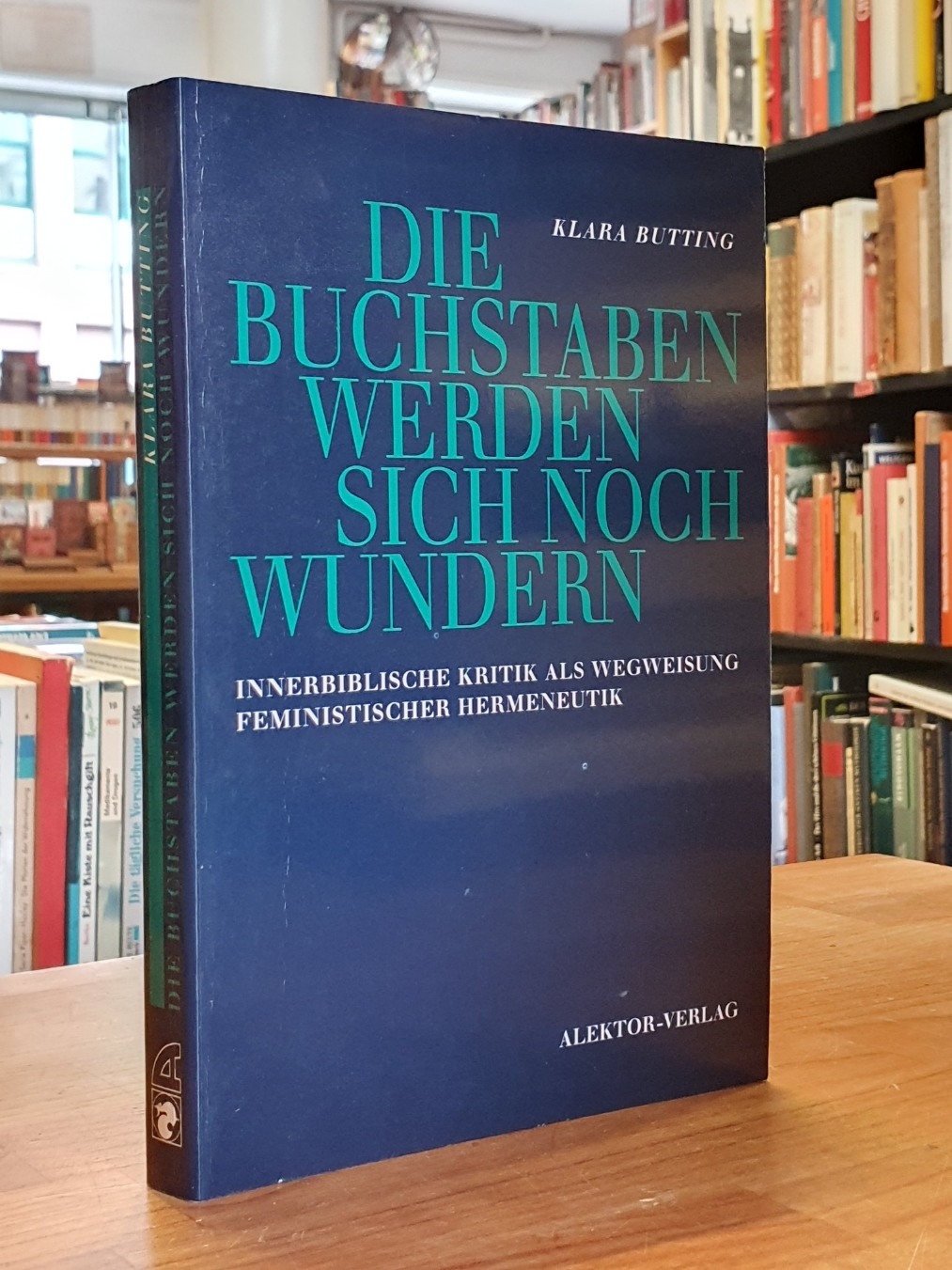 Butting, Die Buchstaben werden sich noch wundern,