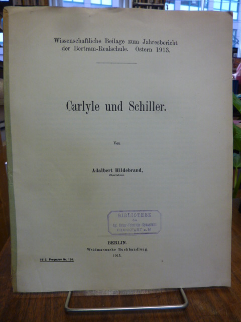 Hildebrand, Carlyle und Schiller,