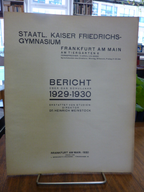 Kaiser-Friedrich Gymnasium Frankfurt (heute: Heinrich-von-Gagern-Gymnasium) / We Kaiser-Friedrich Gymnasium Frankfurt (heute: Heinrich-von-Gagern-Gymnasium) / We