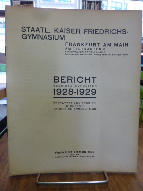 Kaiser-Friedrich Gymnasium Frankfurt (heute: Heinrich-von-Gagern-Gymnasium) / We Kaiser-Friedrich Gymnasium Frankfurt (heute: Heinrich-von-Gagern-Gymnasium) / We