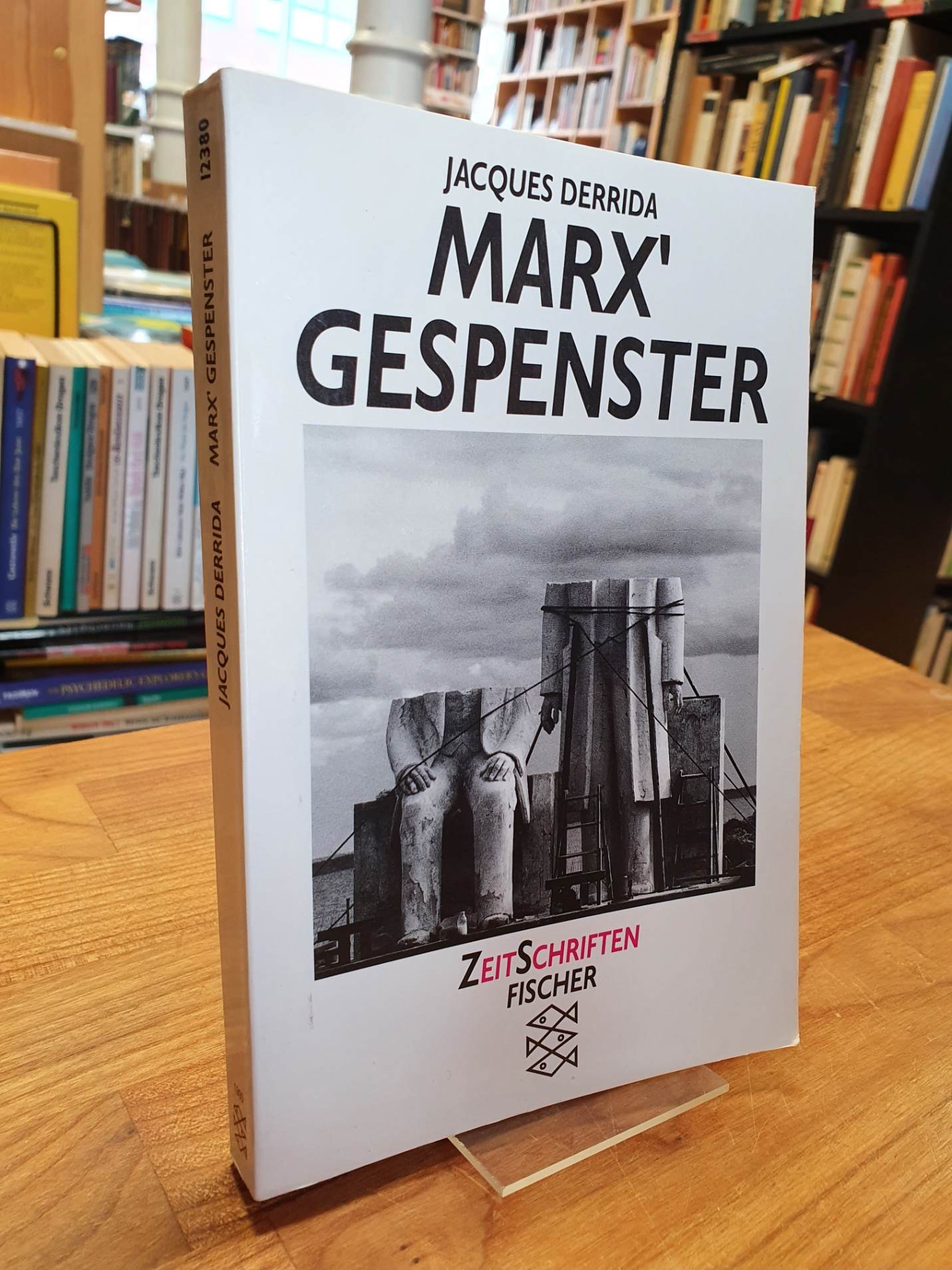Derrida, Marx’ Gespenster – Der verschuldete Staat, die Trauerarbeit und die neu Derrida, Marx’ Gespenster – Der verschuldete Staat, die Trauerarbeit und die neu