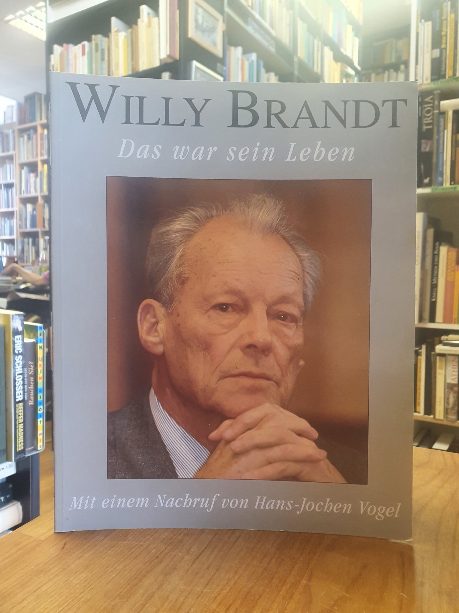 Brandt, Willy Brandt – Das war sein Leben, Brandt, Willy Brandt – Das war sein Leben,