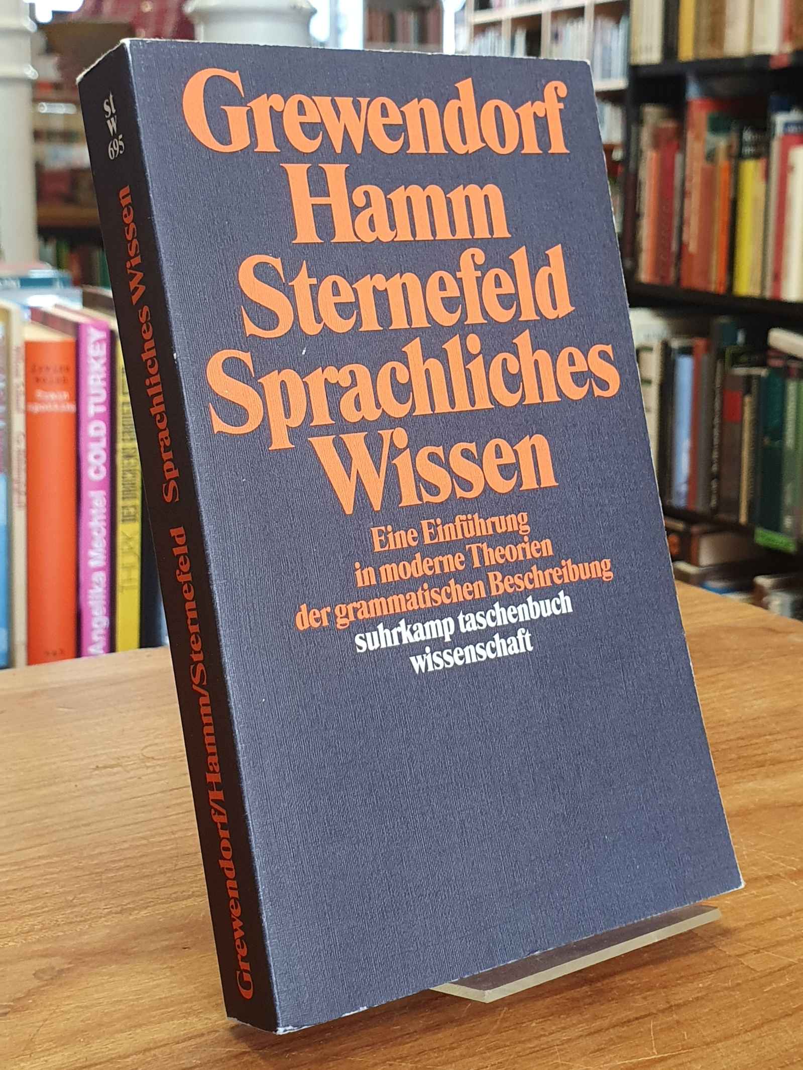 Grewendorf, Sprachliches Wissen – Eine Einführung in moderne Theorien der gramma Grewendorf, Sprachliches Wissen – Eine Einführung in moderne Theorien der gramma