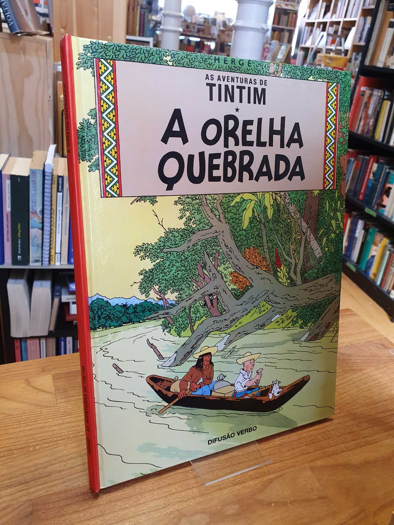 Hergé, O orelha quebrada – As adventuras de Tintim, Hergé, O orelha quebrada – As adventuras de Tintim,
