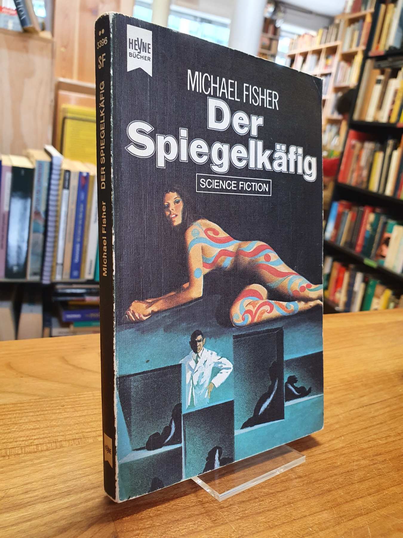 Fisher, Der Spiegelkäfig – Science-Fiction-Roman,