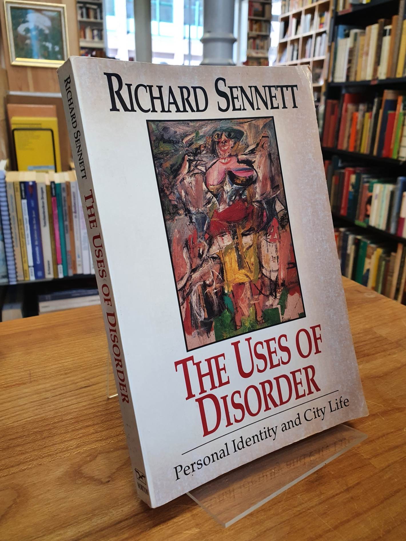 Sennett, The Uses Of Disorder – Personal Identity & City Life,