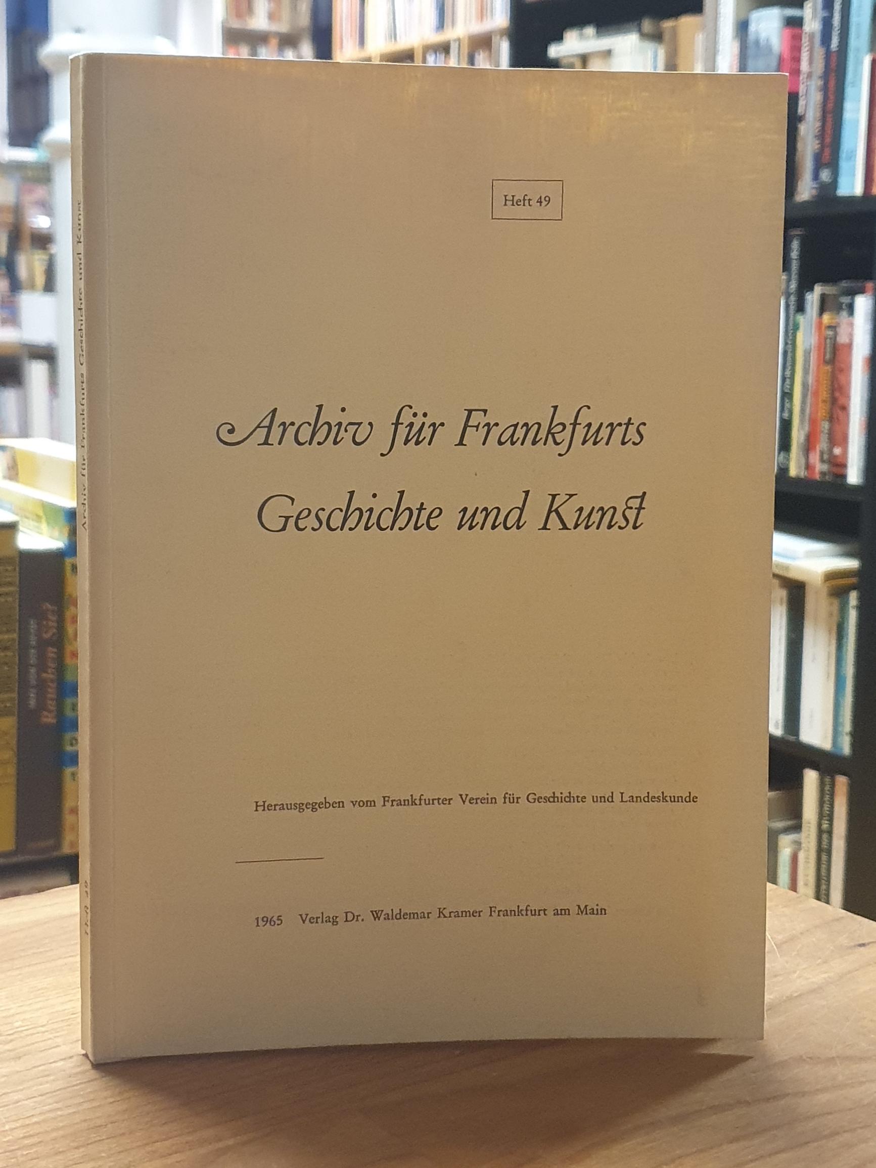 Frankfurter Verein für Geschichte und Landeskunde (Hrsg.), Archiv für Frankfurts