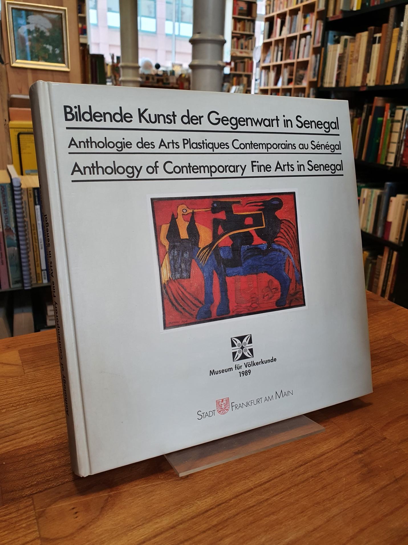 Axt, Bildende Kunst der Gegenwart in Senegal / Anthologie des arts plastiques co Axt, Bildende Kunst der Gegenwart in Senegal / Anthologie des arts plastiques co