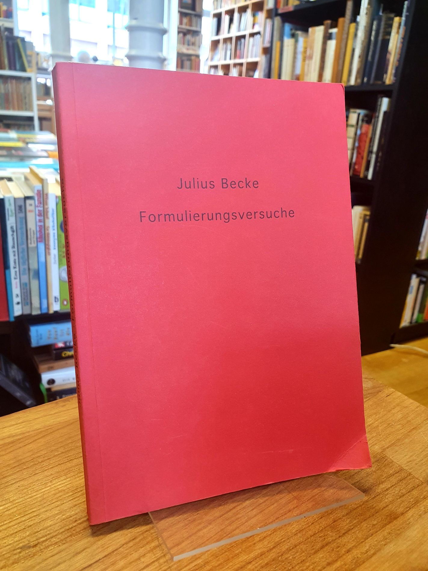 Formulierungsversuche, Formulierungsversuche,