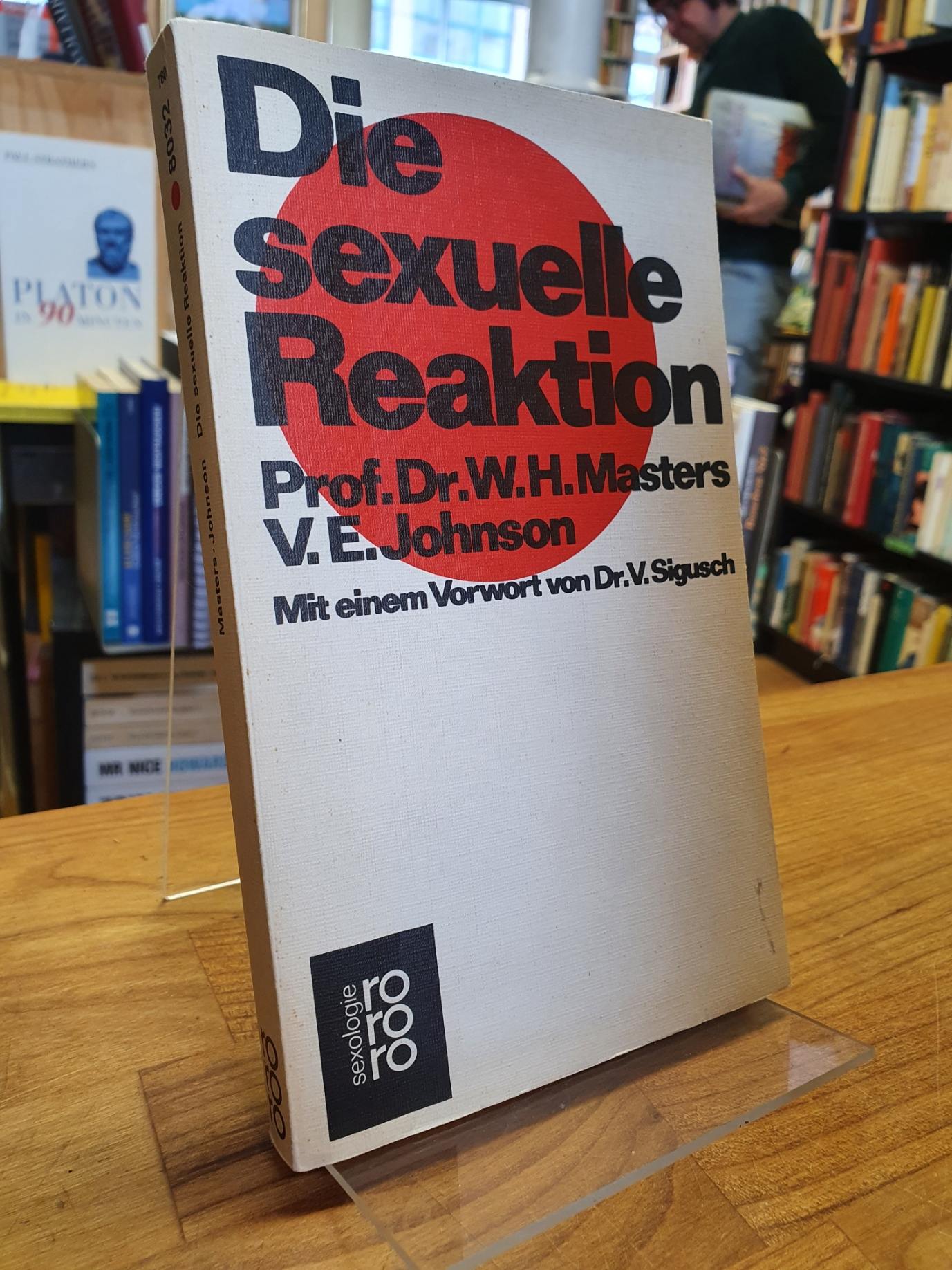 Masters, Die sexuelle Reaktion – Wissenschaftliche Bearbeitung der deutschen Aus