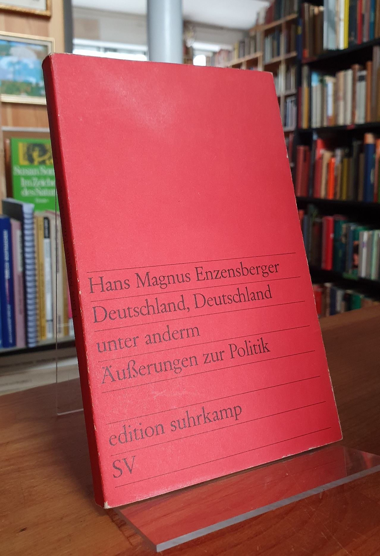 Enzensberger, Deutschland, Deutschland unter andern – Äußerungen zu Politik,