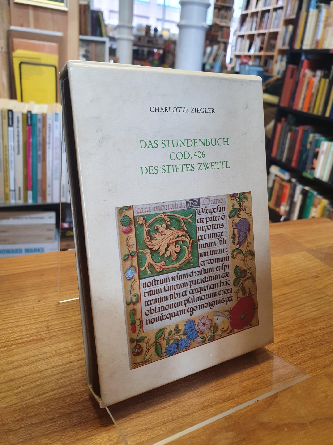 Ziegler, Das Stundenbuch Cod. 406 des Stiftes Zwettl,