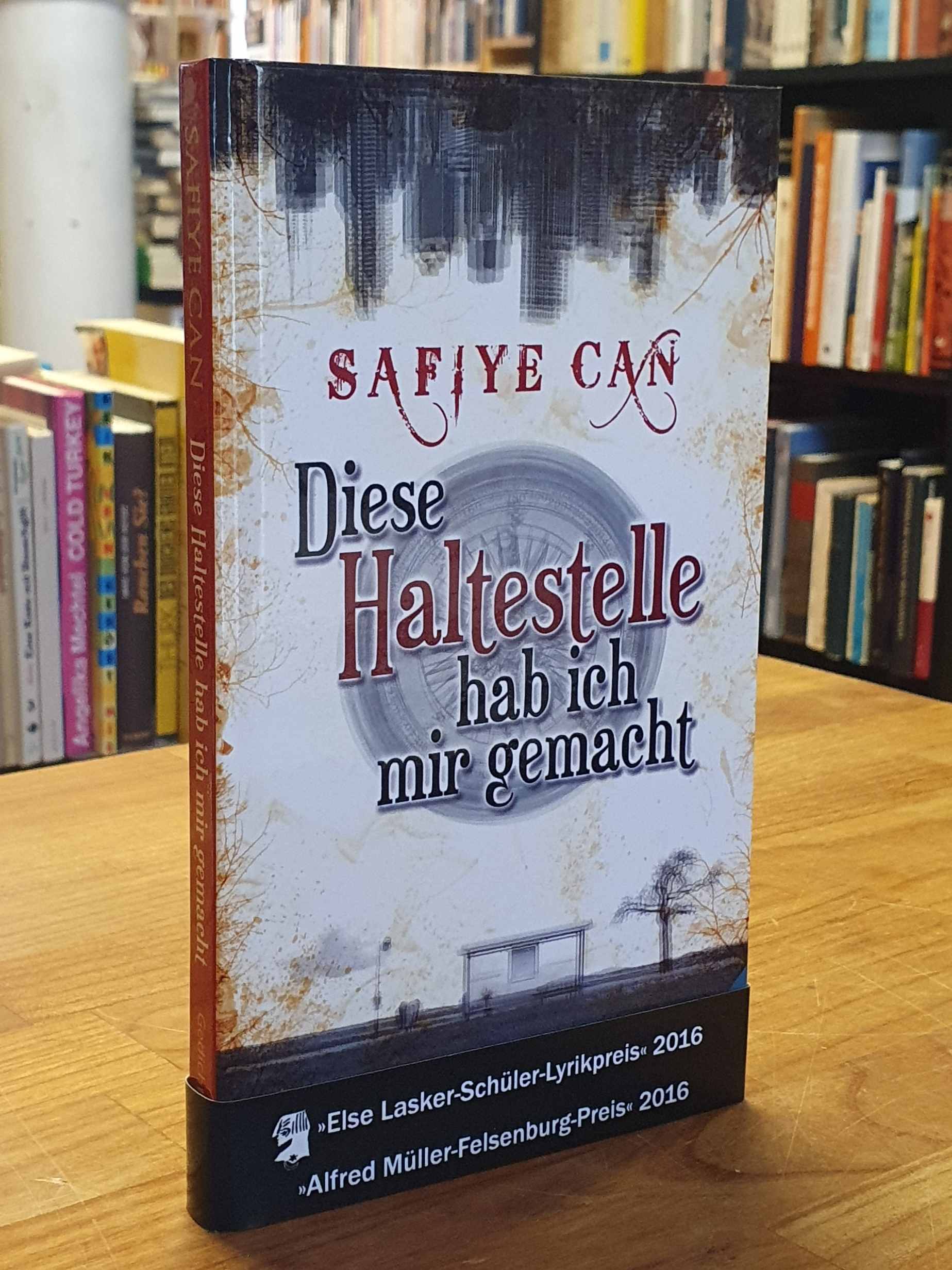 Can, Diese Haltestelle hab ich mir gemacht, Can, Diese Haltestelle hab ich mir gemacht,